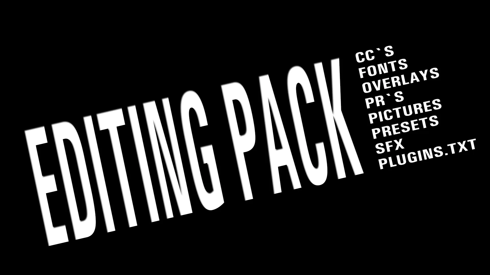 Editing Pack